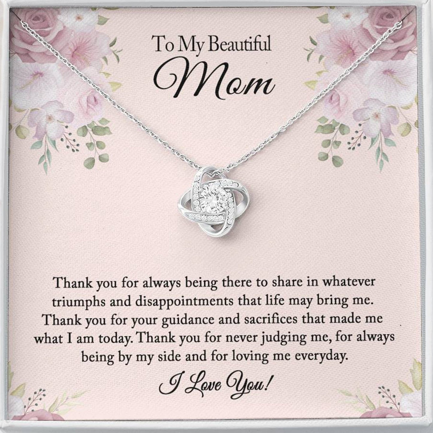To My Beautiful Mom – Love Knot Necklace